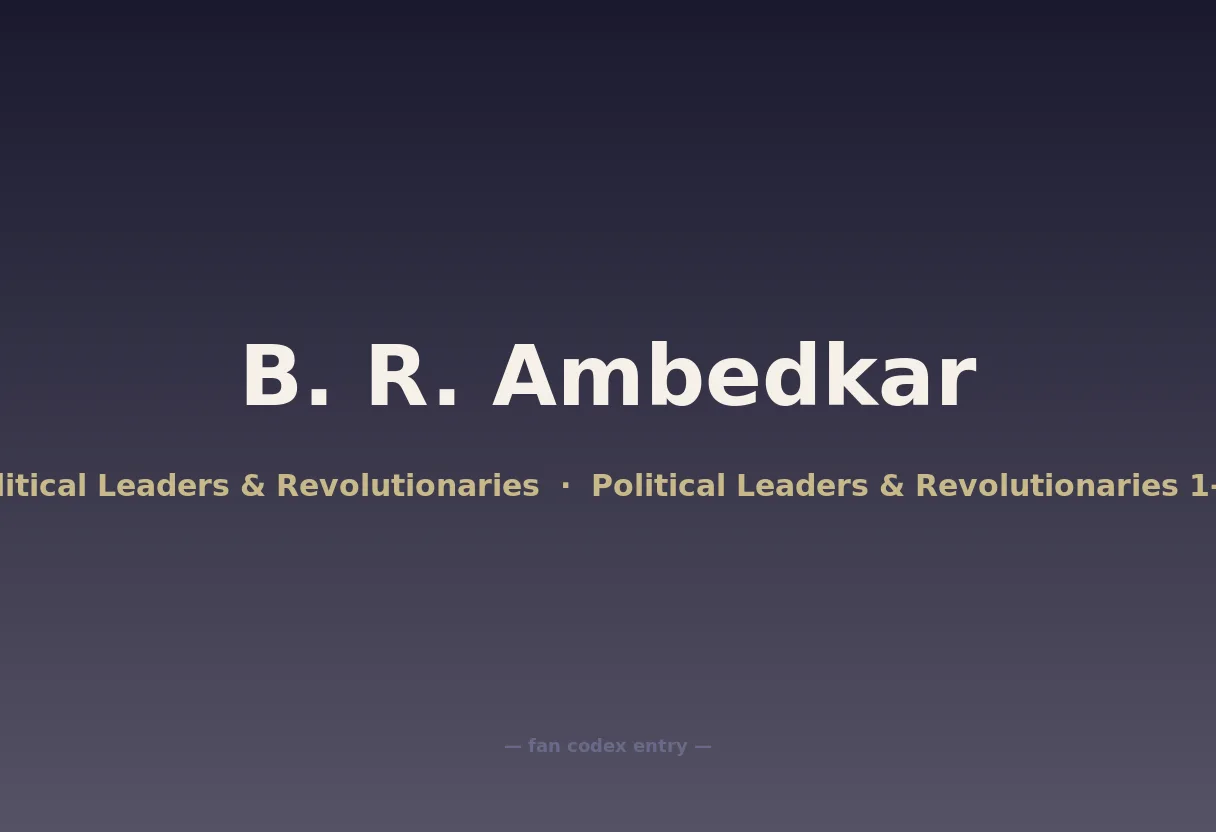 B. R. Ambedkar